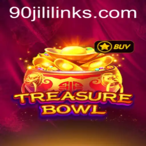 TreasureBowl: Exploring the Exciting World of 90JILI CC